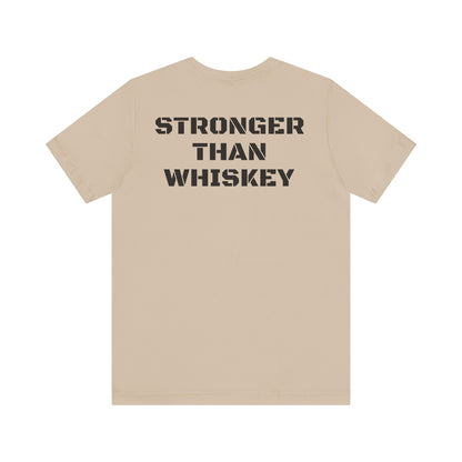 Stronger Than Whiskey Tee- Tan